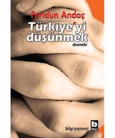 Türkiye'yi Düşünmek