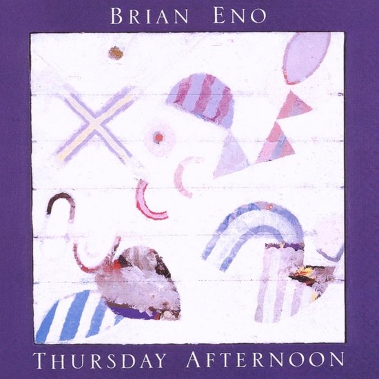 Brian Eno - Thursday Afternoon (CD)