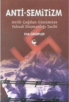 Anti Semitizmin Antik Çağdan Günümüze Yahudi