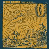 Good Riddance - Thoughts And Prayers (CD)