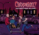 Chixdiggit! - Safeways Here We Come (CD)