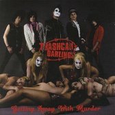 Trashcan Darlings - Getting Away With Murder (CD)