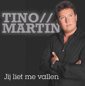Tino Martin - Jij Liet Me Vallen (CD)