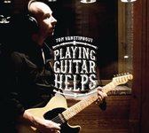Tom Vanstiphout - Playing Guitar Helps (CD)