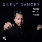 Dejan/Axiom Terzic - Silent Dancer (CD)