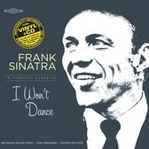 I Wont Dance (Silver Vinyl) (Rsd 2019)