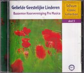 Geliefde Geestelijke Liederen 3 - Bussemse Koorvereniging Pro Musica o.l.v. Jean-Marie ten Velde