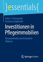 essentials - Investitionen in Pflegeimmobilien