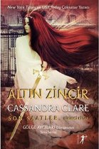 Altın Zincir: Son Saatler 1.Kitap   Gölge Avcıları