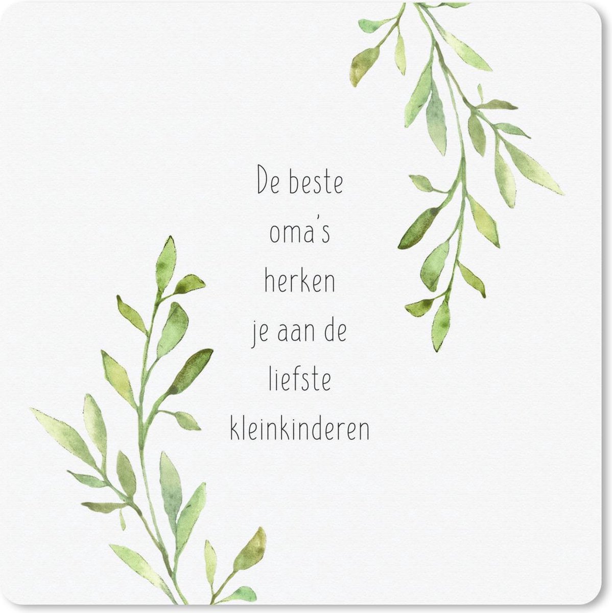 Muismat 30x30 cm - Mousepad Spreuken - Oma - De beste oma's herken je aan de liefste kleinkinderen - Quotes - Muismatten
