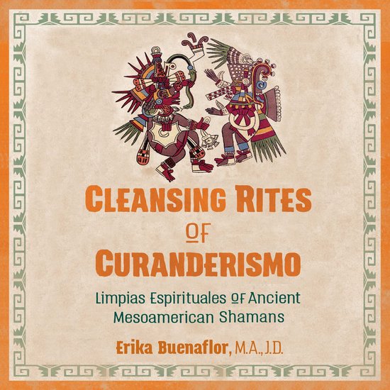 Cleansing Rites of Curanderismo - cover