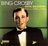 Bing Crosby - Going Hollywood, Volume 1: 1930-1936 (2 CD)
