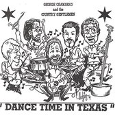 George Chambers & The Country Gentlemen - Dance Time In Texas (CD)