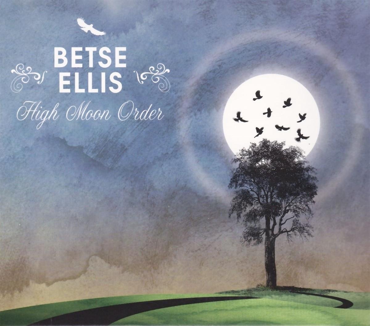 Betse Ellis - Hi Moon Order (CD)