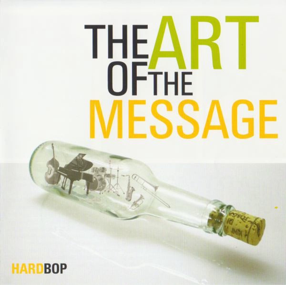 The Art Of Message - HardBop (CD)