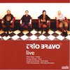 Trio Bravo+ - Trio Bravo+ Live (CD)
