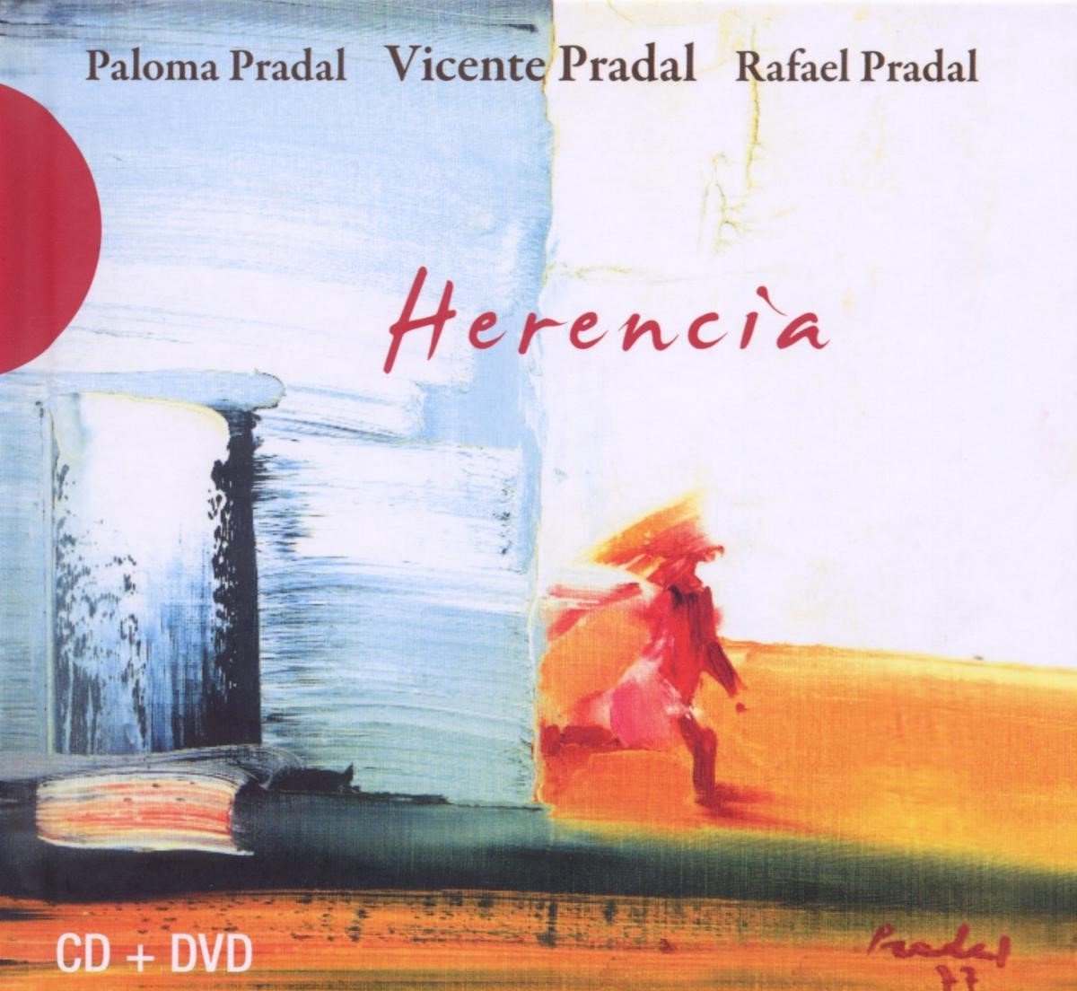 Paloma Pradal, Vicente Pradal, Rafael Pradal - Herencia (2 CD)