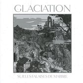 Glaciation - Sur Les Falaises De Marbre (CD)