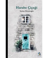 Harabe Çiçeği