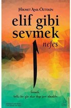 Elif Gibi Sevmek - Nefes (1. Kitap)
