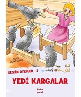 Yedi Kargalar   Seçkin Öyküler 2