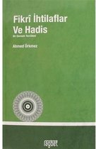 Fikri İhtilaflar ve Havadis Bir Osmanlı Tecrübesi