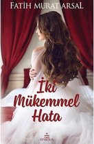 İki Mükemmel Hata