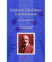 Safahat'ın Ulu Ortası: Fatih Kürsüsünde