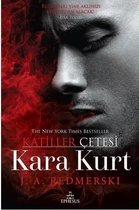 Kara Kurt Katiller Çetesi