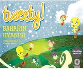 Tweety! Baharın Uyanışı