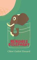Memoires d'elephant