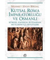 Sinan Birdal, M: Kutsal Roma Imparatorlugu ve Osmanli