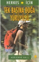 Tek Başına Doğa Yürüyüşü