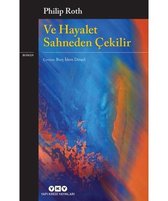 Ve Hayalet Sahneden Çekilir