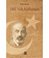 Dili Yok Kalbimin
