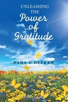 Unleashing the Power of Gratitude