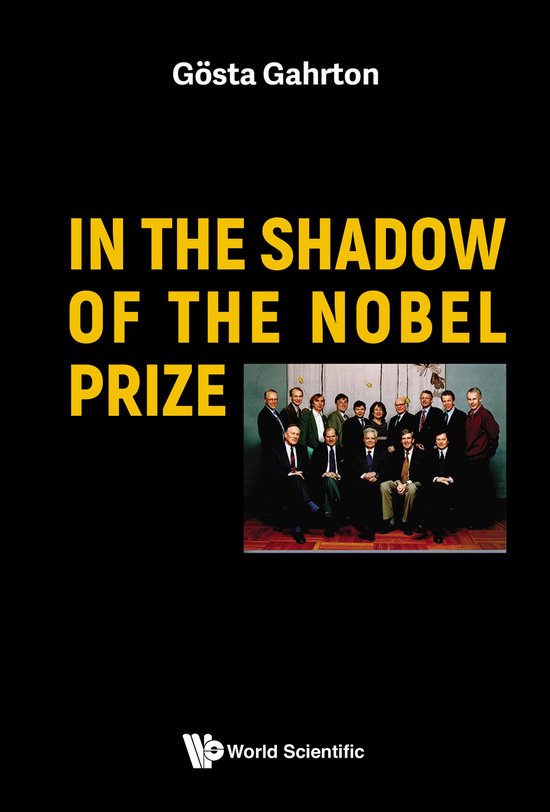 In the Shadow of the Nobel Prize