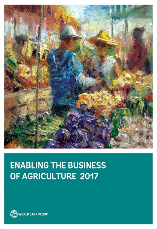 Enabling the Business of Agriculture 2017 - cover