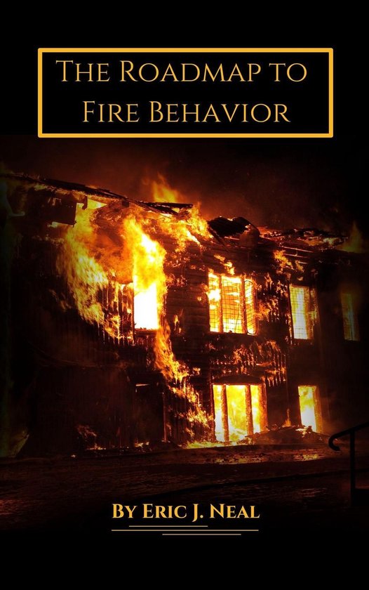 The Roadmap to Fire Behavior - cover