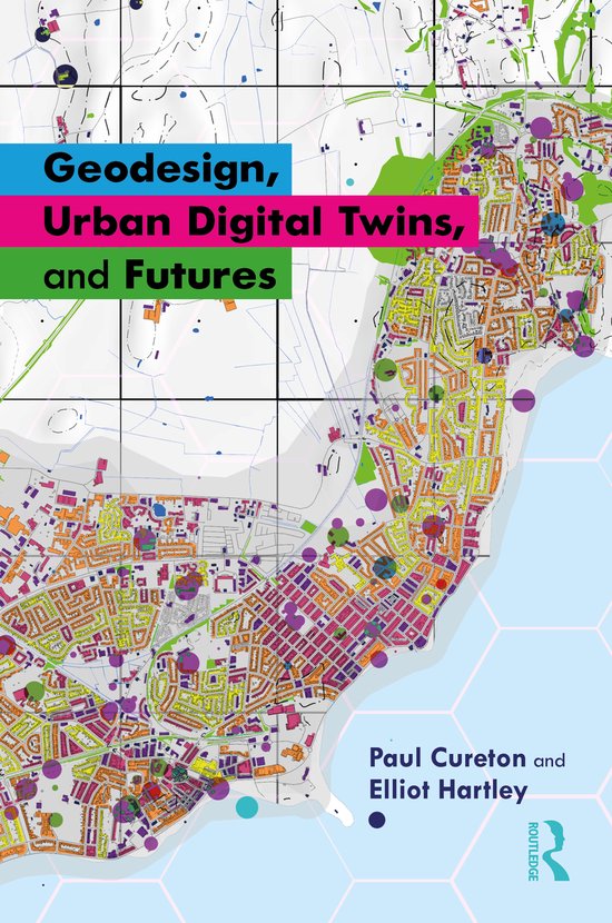 Geodesign, Urban Digital Twins, and Futures - cover