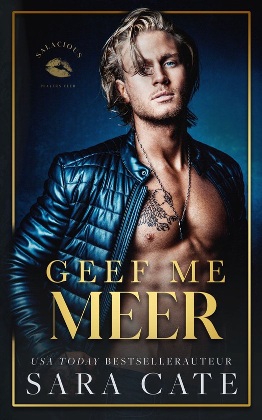 Salacious Players’ Club 3 - Geef me meer - cover