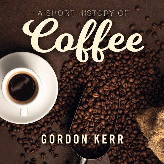 A Short History of Coffee - cover