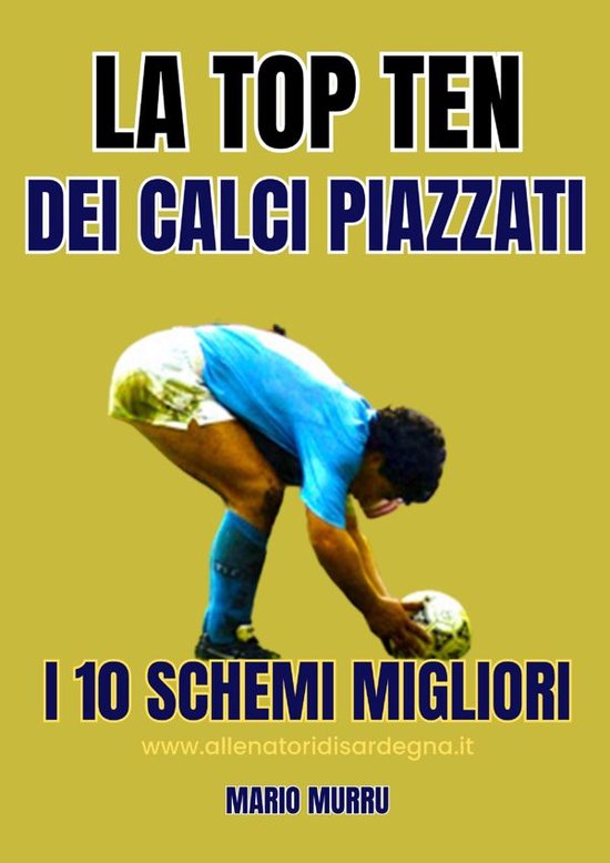 La Top Ten dei calci piazzati - cover