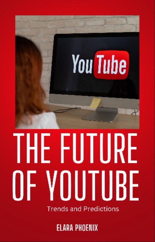 The Future of YouTube - cover