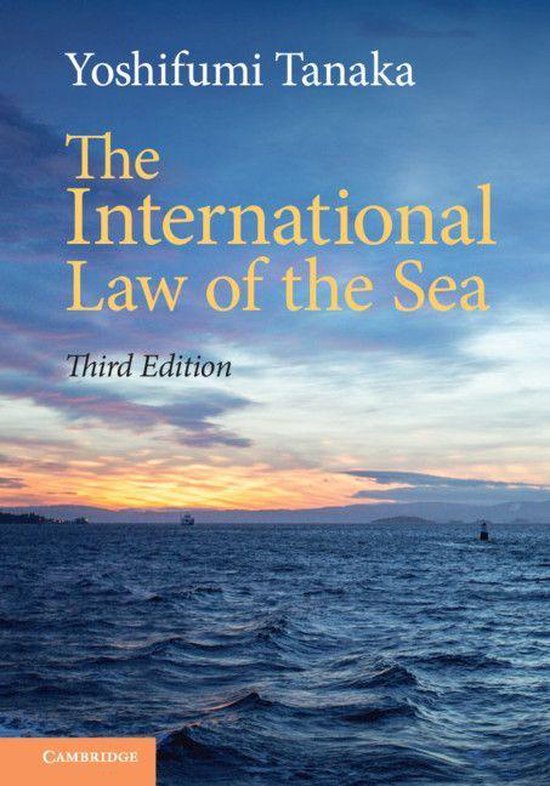 The International Law of the Sea - cover