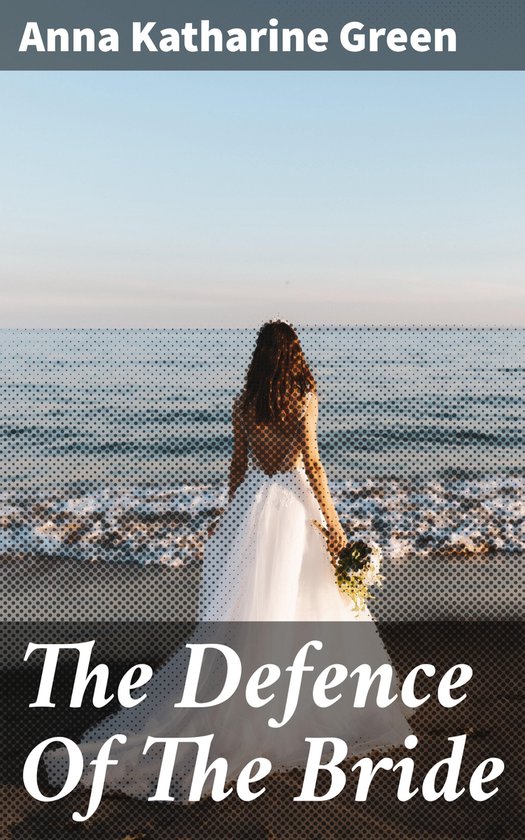 The Defence Of The Bride - cover