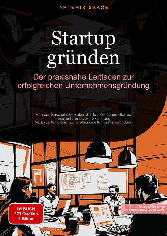 Startup gründen: Der praxisnahe Leitfaden zur erfolgreichen ... - cover