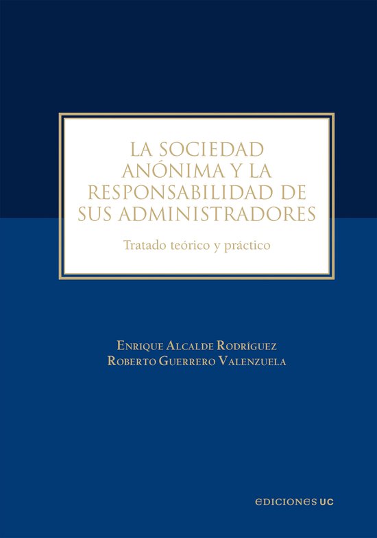La sociedad anónima y la responsabilidad de sus administrad ... - cover