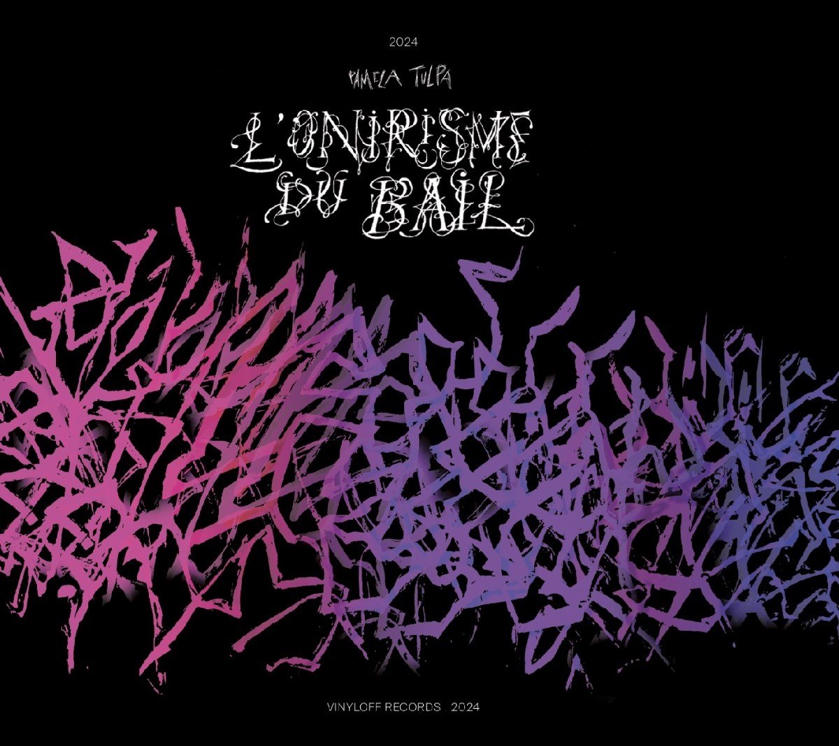 Pamela Tulpa - L'Onirisme Du Bail (CD)