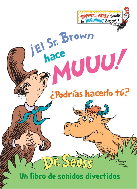 Bright & Early Books - ¡El Sr. Brown hace Muuu! ¿Podrías hacerlo tú? (Mr. Brown Can Moo! Can You? Spanish Edition
